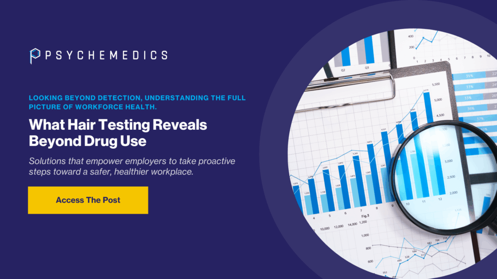 Decoding the Data - What Hair Drug Testing Results Reveal About Employee Health Trends