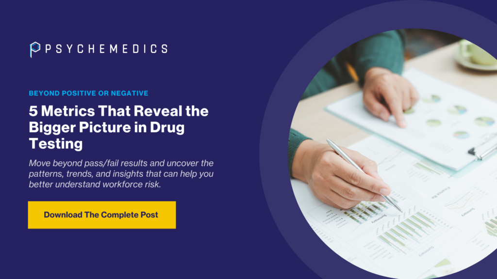 Five Metrics Employers Should Track Beyond “Positive” or “Negative”